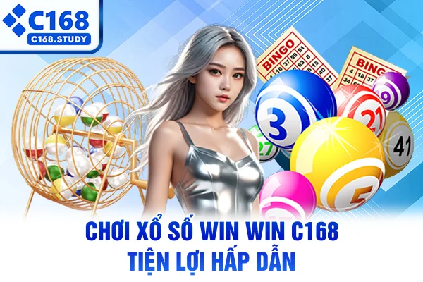 Chơi xổ số Win Win C168 tiện lợi hấp dẫn