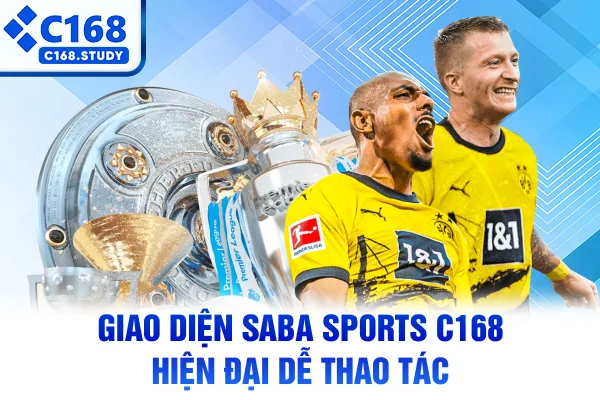 Giao diện Saba Sports C168 hiện đại dễ thao tác