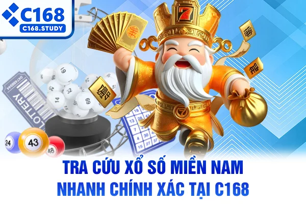 Tra cứu xổ số miền Nam nhanh chính xác tại C168
